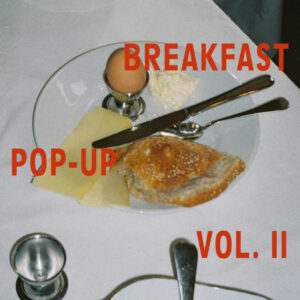 breakfast pop-up vol. 2 at mari