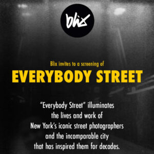 Everybody Street - screening