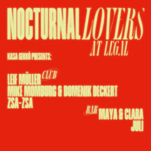 noctrual lovers presented by kasa gekko