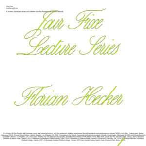 jou fixe lecture with florian hecker